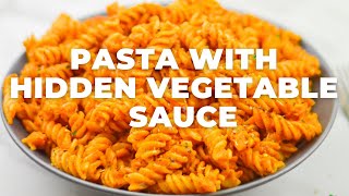 Hidden Vegetable Pasta Red Sauce Recipe | Easy Pasta Sauce for Picky Kids