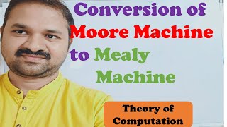 Conversion of Moore Machine to Mealy Machine || Example 2