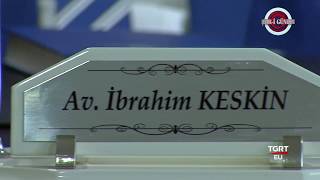 Avukat İbrahim Keskin - Şehri Gündem Tgrt Eu