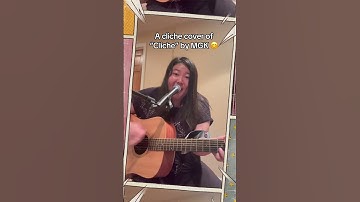 Thumbnail of A cliche cover of a song called "Cliche" (by MGK)