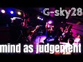 『mind as judgement』(飛蘭)を男性ボーカルキーで演奏してみた【Band Cover】/ G-sky28