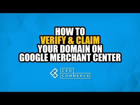 How To Verify & Claim Your Website Domain On Google Merchant Center