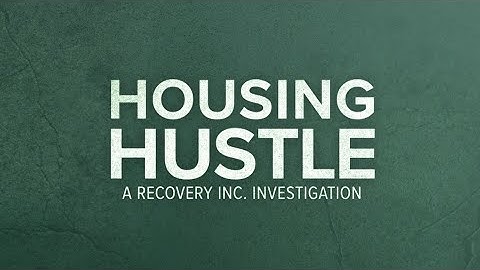 KARE 11 Investigates | Housing Hustle