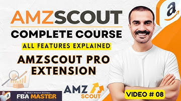 AMZScout Complete Course | AMZScout Extension Pro | FBA Master