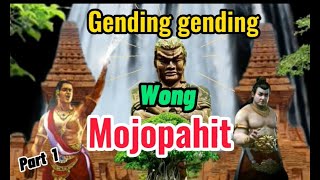 Gending wong  mojopahit part 1
