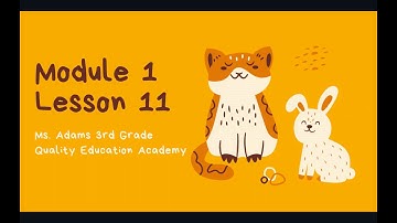 Ms. Adams- Module 1 Lesson 11- Division (Tape Diagrams)