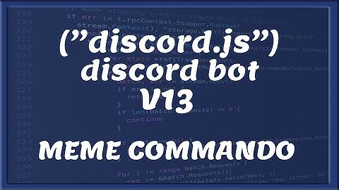 MEME COMMANDO || Discord V13 | Tutorial #25 [Nederlands/Dutch]