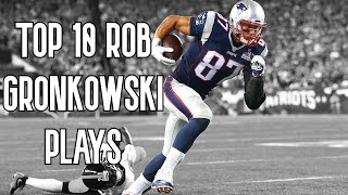 Top 10 Rob Gronkowski Plays (20102021) | NFL