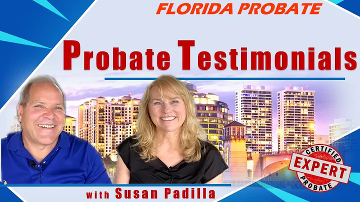 Susan Padilla Probate Testimonial