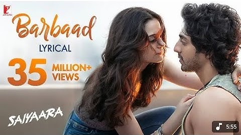 Lyrical | Barbaad | Saiyaara | Ahan Pandey, Aneet Padda | Jubin Nautiyal