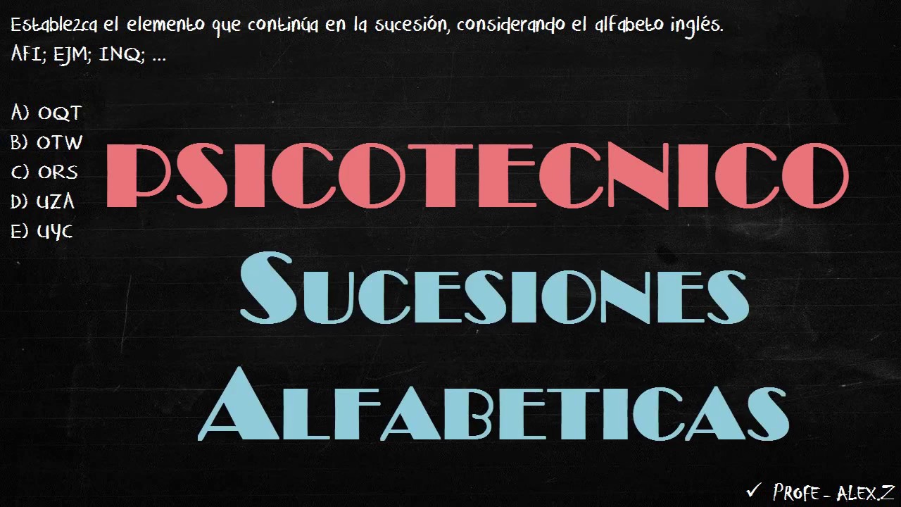 El Blog Del Profe Alex Series Alfabeticas Literales Ejercicios Resueltos Psicotecnico