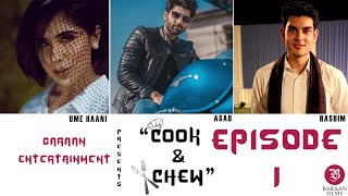 Cook and chew | episode 1 baraan entertainment