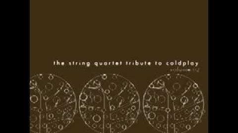 Amsterdam - The String Quartet Tribute to Coldplay Volume 2