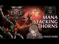 Mana Stacking Thorns Infernalist FULL BUILD GUIDE - PoE 2 0.3 The Third Edict