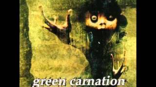 Watch Green Carnation Just When You Think Its Safe video