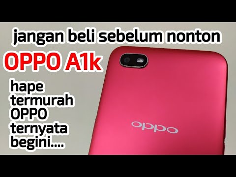 Ternyata Hape Termurah Oppo Begini Oppo A1k Review Youtube