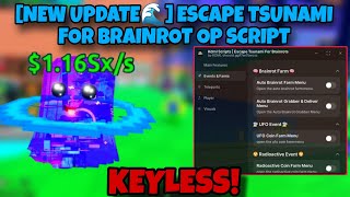 New Escape Tsunami For Brainrot Script - Auto Farm, Dupe, Auto Event, Tp To End, Hitbox More