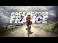 Race across france 2500 km   audel des limites