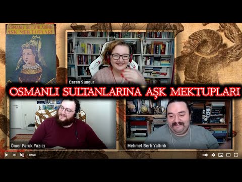 Osmanlı Sultanlarına Aşk Mektupları-Yar Bana Bir Eğlence Medet