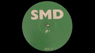Slipmatt - SMD #2 - Side B (Old Skool Hardcore)
