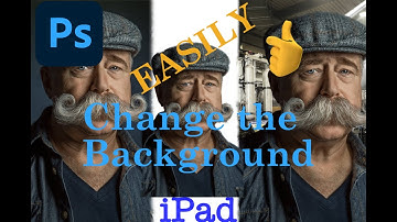 Change Backgrounds Fast In Adobe Photoshop For iPad - Easiest Method
