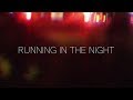 FM- 84  - Running In The Night feat. Ollie Wride (Lyric video)