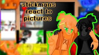 Stickmans react to pictures// part 1// rus/eng\\