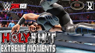 WWE 2K19 | Extreme Moments | Brutal Bumps | Epic Spots | Fails | Glitches | H@LY SH!T [Ep.185]
