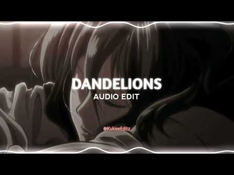 Ruth B Dandelions ᴇᴅɪᴛ ᴀᴜᴅɪᴏ 