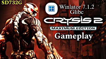 Crysis 2 Maximum Edition (HD) Gameplay | Winlator 7.1.2 Glibc (Windows) Emulator Android