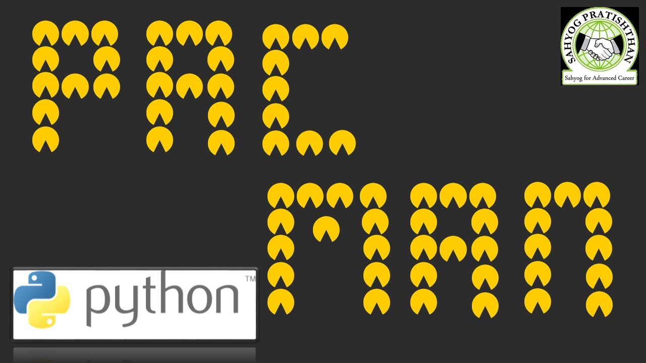 PAC-MAN game developed using python language by TYBCA Students - YouTube