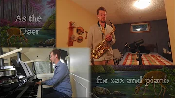 As the Deer - for sax and piano