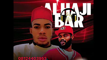 Prince OGB -Alahaji Bar ,Naija latest highlife music
