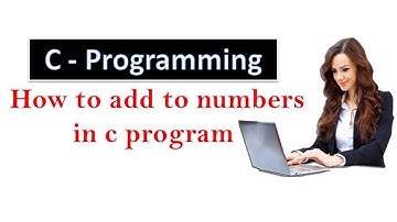 How to add two integer numbers in c