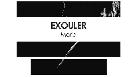 Exouler - Maria