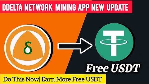 Delta Network Mining: Earn 10K+ USCT Daily! Get Free USDT & Secret Security Tips