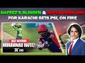 Hafeez’s blinder & Super over win for Karachi sets PSL on fire