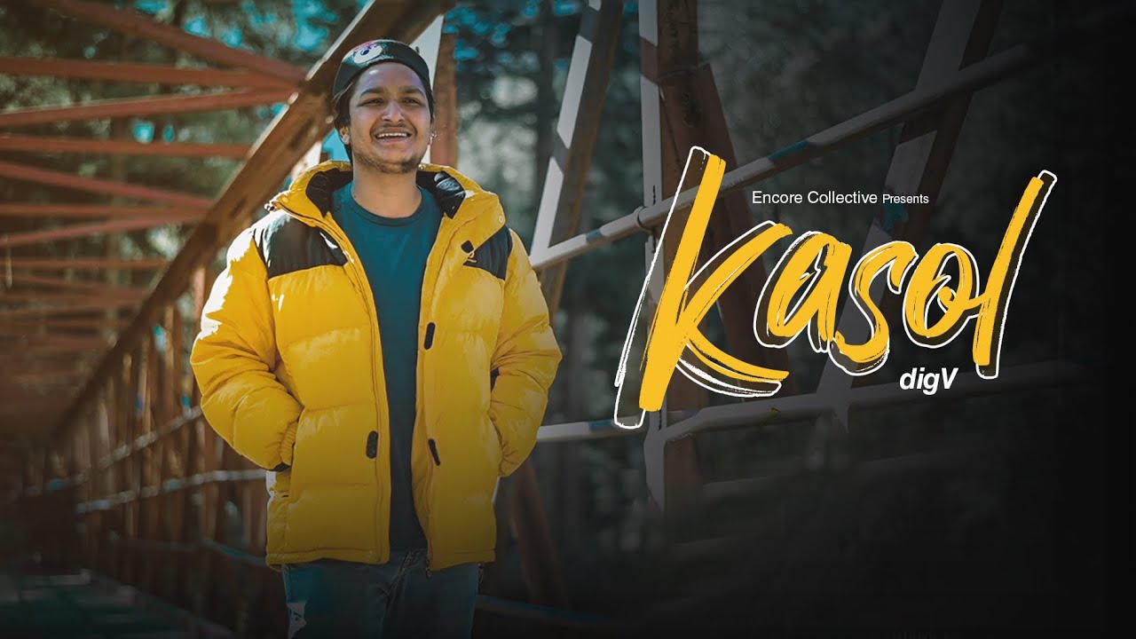 Kasol | Official Music video | digV | Lavraj | Encore Collective | Latest Hindi song 2021 Kasol | Official Music video | digV | Lavraj | Encore Collective | Latest Hindi song 2021
