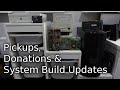 2020 end of year pickups, donations and system build updates.