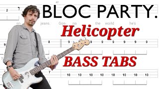 Bloc Party - Helicopter BASS TABS | Cover | Tutorial | Lesson