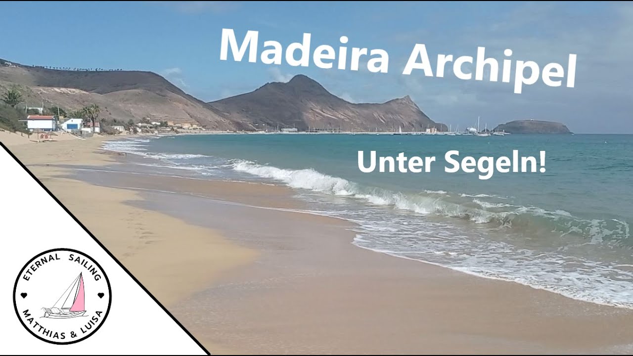 Raue Überfahrt von Porto Santo nach Madeira | Episode 12 [ENGLISH subtitels]