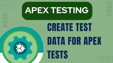 Salesforce Trailhead - Create Test Data for Apex Tests