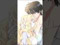 She gave her life to save him and got sent back in time! 😭🕰️ #manhwa #manhwaedit  #shorts  #manga
