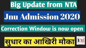 Big update | Jnu Admission 2020 | Correction window is open | Jnu applicaton correction form 2020