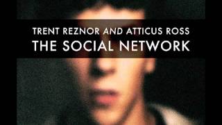 Trent Reznor &amp; Atticus Ross - The Gentle Hum of Anxiety - The Social Network (HD)