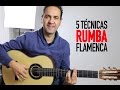 5 Técnicas para tocar RUMBA FLAMENCA (Jerónimo de Carmen TUTORIAL) Guitarraflamenca