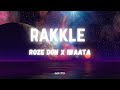 Roze Don, IWAATA -RAKKLE (Lyrics)