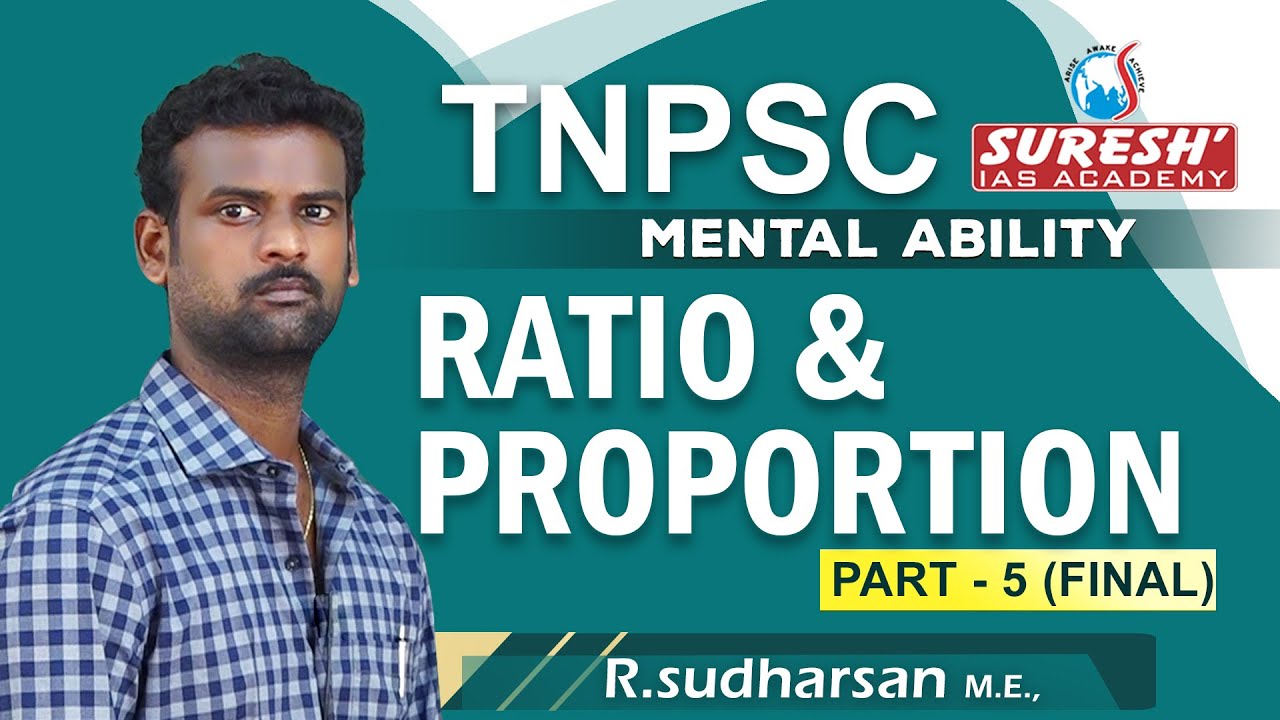 TNPSC Aptitude Ratio And Proportion 5 Sudharsan Suresh IAS Tnpsc aptitude ratio and proportion 5 sudharsan suresh ias