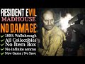 【Resident Evil 7】No damage/MADHOUSE - 100% Walkthrough (New Game)