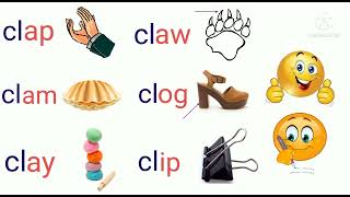 Consonant Blends / 'cl' Words / Initial Blends 'cl' four letter words / Learn Phonics for Kids